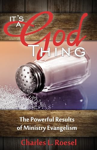 Beispielbild fr It's a God Thing: The Powerful Results of Ministry Evangelism zum Verkauf von Gulf Coast Books