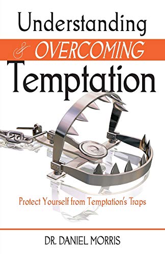 Stock image for Understanding and Overcoming Temptation for sale by Goodwill Books