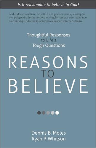 Beispielbild fr Reasons to Believe: Thoughtful Responses to Life's Tough Questions zum Verkauf von SecondSale