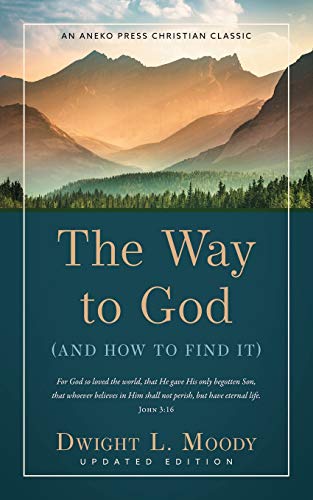 Beispielbild fr The Way to God - Updated Edition : (and How to Find It) zum Verkauf von Better World Books
