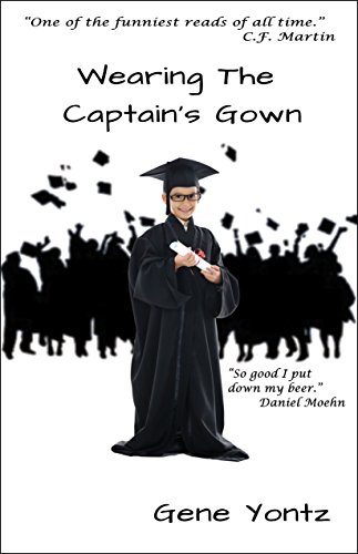 Stock image for Wearing The Captain's Gown for sale by ThriftBooks-Atlanta