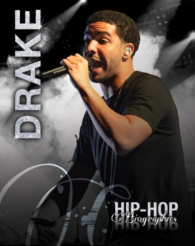 Beispielbild fr Drake (Hip-Hop Biographies) zum Verkauf von Front Cover Books