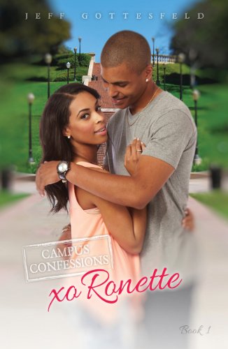 Stock image for Xo Ronette (Campus Confessions) (Campus Confessions, 1) for sale by SecondSale