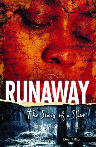 9781622508785: Runaway: The Story of a Slave (Yesterday's Voices)