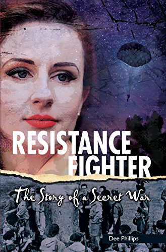 9781622509126: Resistance Fighter: The Story of a Secret War (Yesterday's Voices)