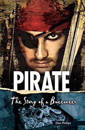 9781622509133: Pirate: The Story of a Buccaneer