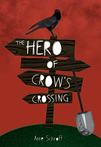 Beispielbild fr The Hero of Crow's Crossing (Red Rhino Books) (Red Rhino Fiction) zum Verkauf von Your Online Bookstore