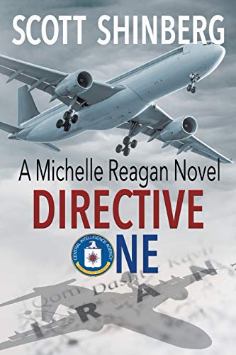 9781622536672: Directive One: A Riveting Spy Thriller (2) (Michelle Reagan)