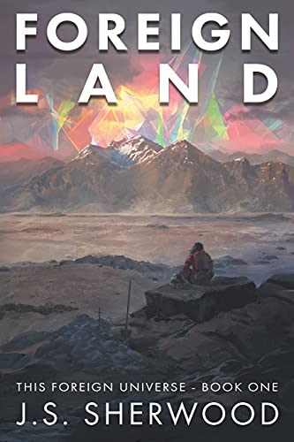 Stock image for Foreign Land (This Foreign Universe) for sale by GF Books, Inc.