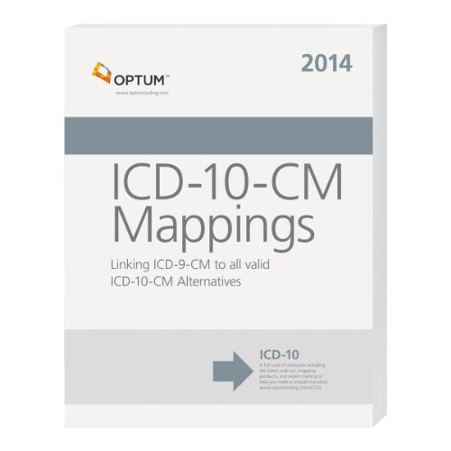 Imagen de archivo de ICD-10-CM Mappings: Linking ICD-9-CM to All Valid ICD-10-CM a la venta por ThriftBooks-Dallas