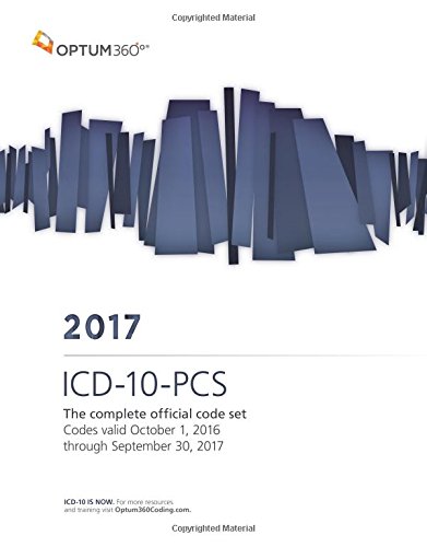 9781622542338: ICD-10-PCS 2017: The Complete Official Code Set Codes Valid October 1, 2016 Through September 30, 2017