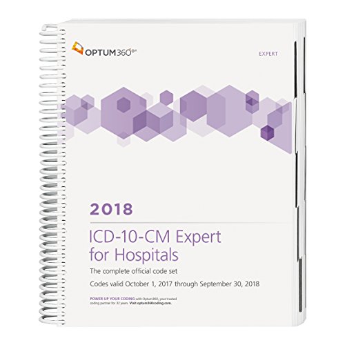 Imagen de archivo de ICD-10-CM Expert for Hospitals: Without Guidelines 2018 (Spiral) a la venta por Better World Books