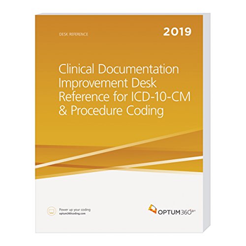 Stock image for Clinical Documentation Improvement Desk Reference for ICD-10-CM & Procedure Coding 2019 for sale by SecondSale