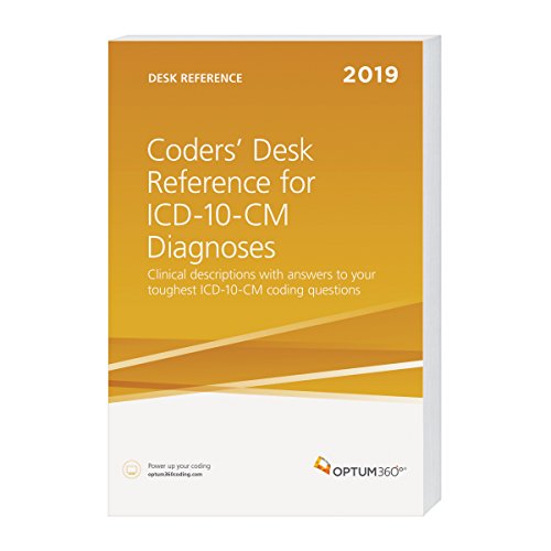 Stock image for Coders Desk Reference for ICD-10-CM Diagnoses 2019: Clinical Descriptions With Answers to Your Toughest ICD-10-CM Coding Questions for sale by -OnTimeBooks-