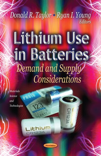 Stock image for LITHIUM USE IN BATTERIES Demand Supply Considerations Materials Science and Technologies for sale by PBShop.store US