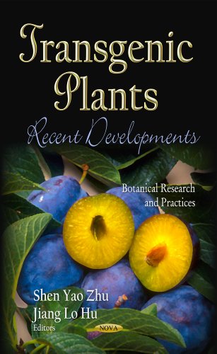 9781622572458: Transgenic Plants: Recent Developments (Botanical Research and Practices: Genetics - Research and Issues)