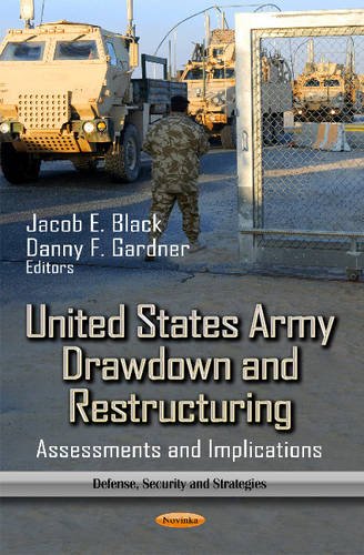 Stock image for United States Army Drawdown and Restructuring for sale by Books Puddle
