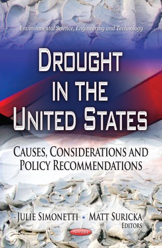Beispielbild fr DROUGHT IN THE UNITED STATES: Causes, Considerations & Policy Recommendations (Environmental Science, Engineering and Technology) zum Verkauf von WorldofBooks
