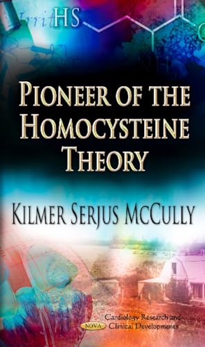 Beispielbild fr Pioneer of the Homocysteine Theory zum Verkauf von PBShop.store US