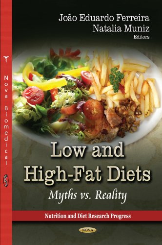 9781622577972: Low & High-Fat Diets: Myths vs Reality (Nutrition and Diet Research Progress)