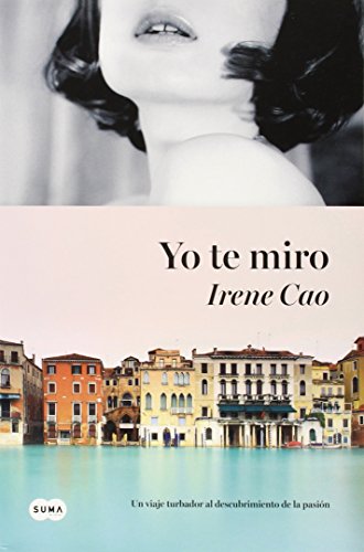 Stock image for Yo te miro (Spanish Edition) for sale by HPB-Diamond
