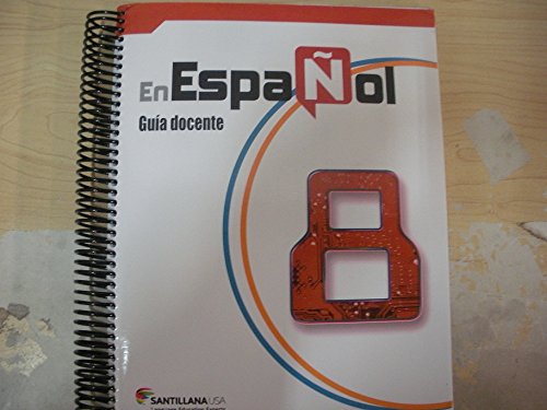 Stock image for Enespanol Guia Docente 8 ; 9781622637492 ; 1622637496 for sale by APlus Textbooks