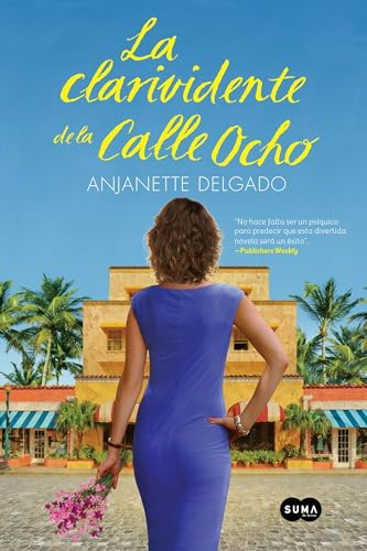 Beispielbild fr La clarividente de la Calle ocho/ The Clairvoyant of Calle 8 (Spanish Edition) zum Verkauf von St Vincent de Paul of Lane County