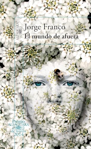 Beispielbild fr El mundo de afuera / The Outside World (Spanish Edition) zum Verkauf von SecondSale