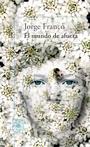 Stock image for El mundo de afuera / The Outside World (Spanish Edition) for sale by SecondSale