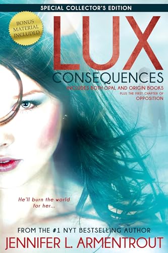 9781622664818: Consequences: Opal and Origin, Includes Bonus Material (Lux, 3 & 4)