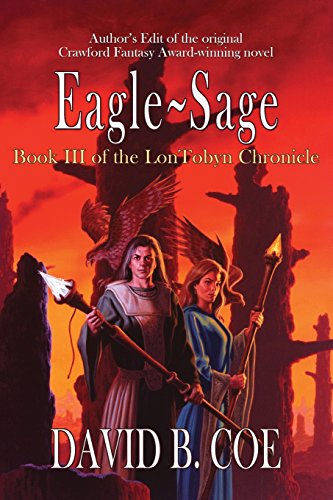 Stock image for Eagle-Sage (Lontobyn Chronicle) for sale by GF Books, Inc.