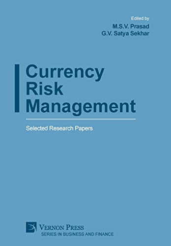 Beispielbild fr Currency Risk Management: Selected Research Papers (Business and Finance) zum Verkauf von GF Books, Inc.
