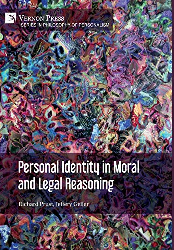 Beispielbild fr Personal Identity in Moral and Legal Reasoning (Philosophy of Personalism) zum Verkauf von Lucky's Textbooks