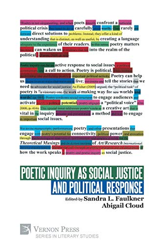 Stock image for Poetic Inquiry as Social Justice and Political Response (Series in Literary Studies) for sale by Revaluation Books