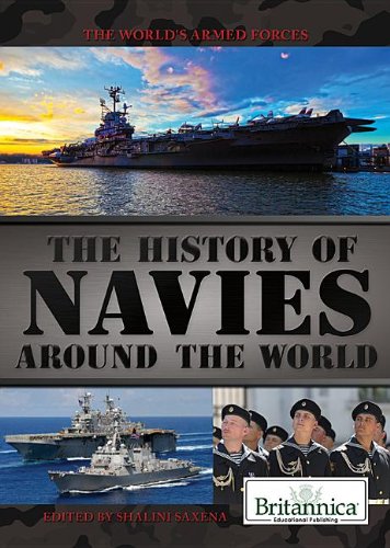 Stock image for The History of Navies Around the World (The World's Armed Forces) for sale by Phatpocket Limited