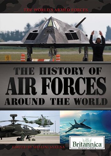 Stock image for The History of Air Forces Around the World for sale by Better World Books