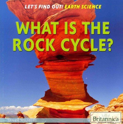 9781622752690: What Is the Rock Cycle? (Let's Find Out!: Earth Science)