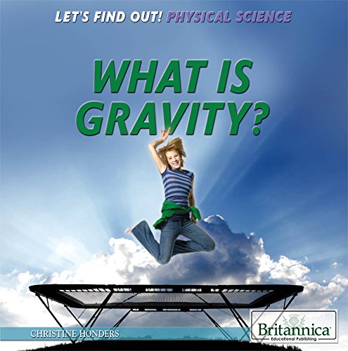 Beispielbild fr What Is Gravity? zum Verkauf von Better World Books