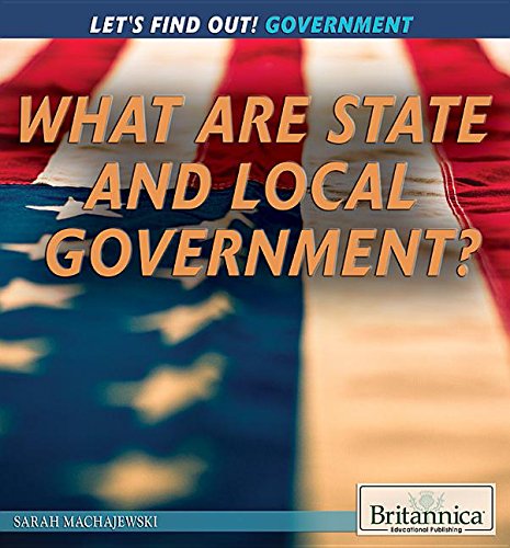 Beispielbild fr What Are State and Local Government? zum Verkauf von Better World Books