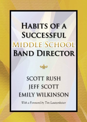 Stock image for Habits of a Successful Middle School Band Director/G8619 for sale by BooksRun