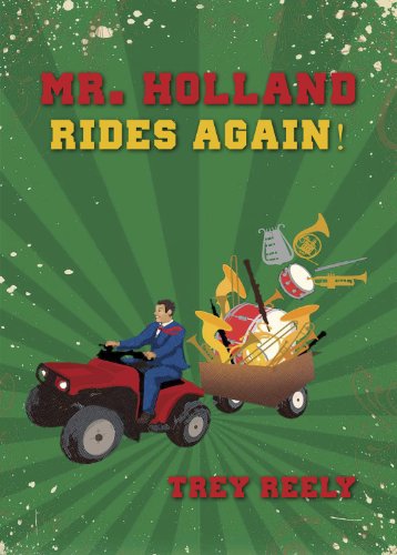 Stock image for Mr. Holland Rides Again/G8713 for sale by HPB-Emerald