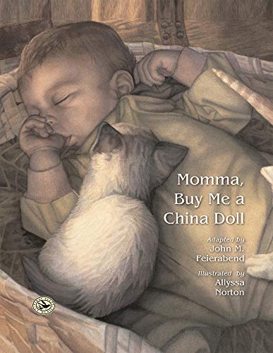 Beispielbild fr Momma, Buy Me a China Doll zum Verkauf von ThriftBooks-Dallas