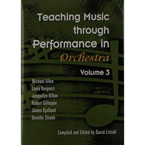 9781622773367: Teaching Music through Performance in Orchestra - Volume 3