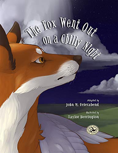 Beispielbild fr The Fox Went Out on a Chilly Night zum Verkauf von Blackwell's