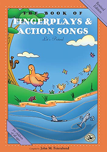 Stock image for The Book of Fingerplays & Action Songs: Revised Edition for sale by ThriftBooks-Atlanta