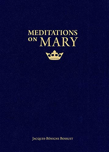 Imagen de archivo de Meditations on Mary a la venta por SecondSale