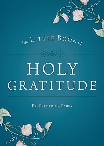Stock image for Little Book of Holy Gratitude for sale by Wonder Book
