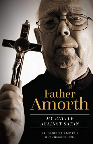 Beispielbild fr Father Amorth: My Battle Against Satan zum Verkauf von BooksRun