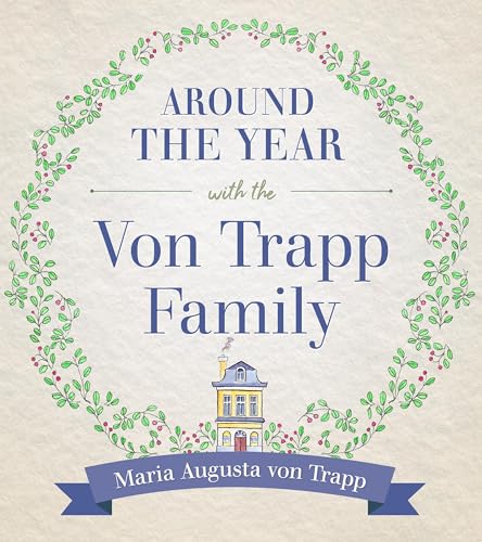 Imagen de archivo de Around the Year With the Von Trapp Family a la venta por Blackwell's