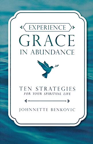 Stock image for Experience Grace in Abundance for sale by Books Puddle